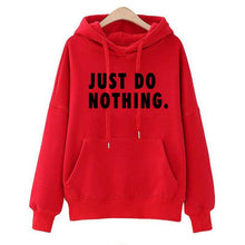 Load image into Gallery viewer, Just Do Nothing Hoodies Women Letter Pullovers Autumn Long Sleeve Casual Sweatshirts Female Girls Hoodies Tops Women Tracksuits