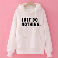 Load image into Gallery viewer, Just Do Nothing Hoodies Women Letter Pullovers Autumn Long Sleeve Casual Sweatshirts Female Girls Hoodies Tops Women Tracksuits